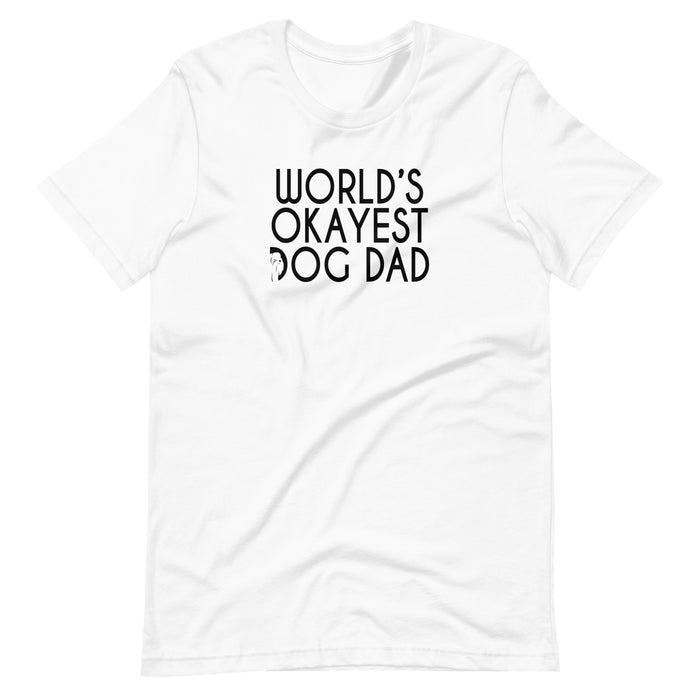 "Okayest" Dad Tee